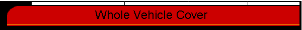 Whole Vehicle Cover