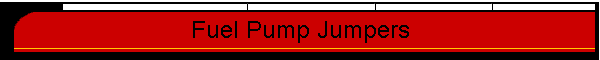 Fuel Pump Jumpers