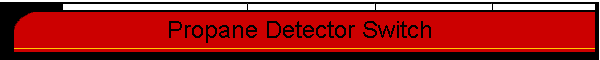 Propane Detector Switch